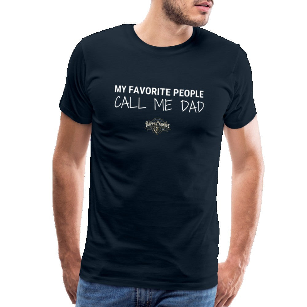 Dad's Favorite Tee Premium T-Shirt SPOD