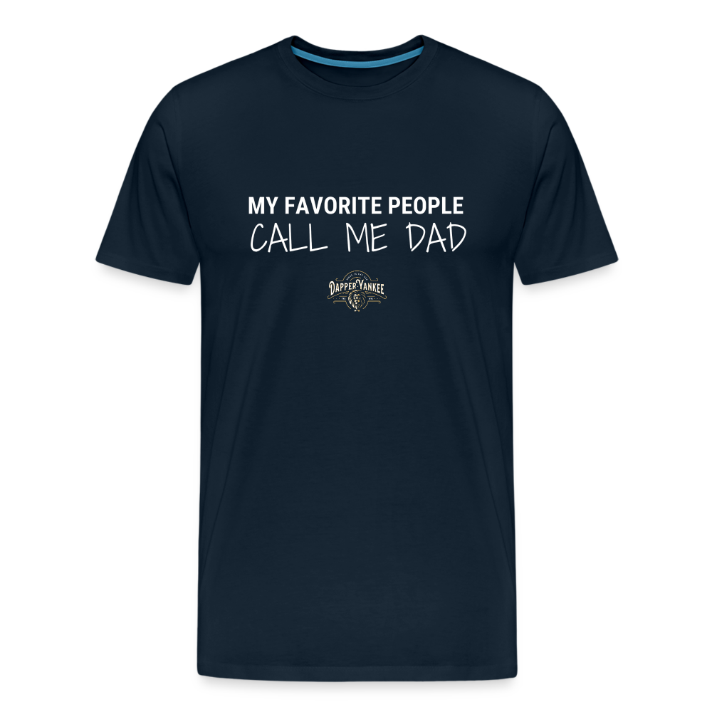 Dad's Favorite Tee Premium T-Shirt SPOD